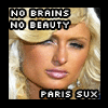 Paris Hilton Sux!