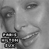 Paris Hilton Sux!